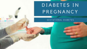 Diabetes of pregnency